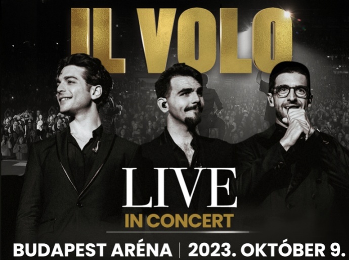IL VOLO LIVE koncert 2023-ban Budapesten! Jegyek itt!